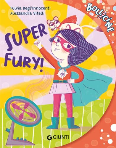 Beispielbild fr Super Fury! Ediz. a colori (Bollicine) zum Verkauf von libreriauniversitaria.it