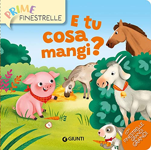 E TU COSA MANGI? EDIZ. A COLORI