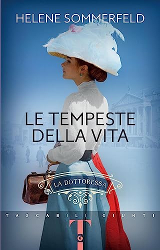 Stock image for Le tempeste della vita. La dottoressa (Vol. 2) (Tascabili Giunti) for sale by libreriauniversitaria.it