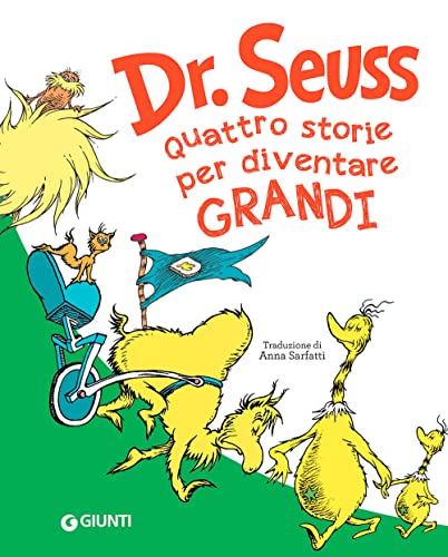 9788809949676: Seuss. Quattro storie per diventare grandi (Libri del dr. Seuss)