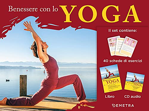 Beispielbild fr Benessere Con Lo Yoga. Con CD-Audio zum Verkauf von libreriauniversitaria.it