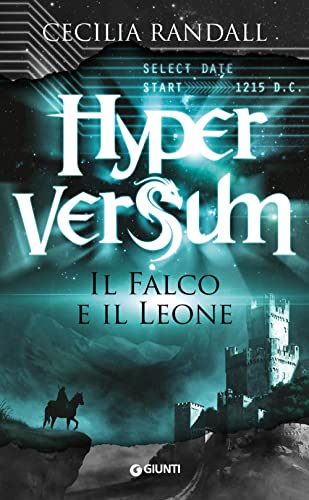 Beispielbild fr Hyperversum. Il falco e il leone zum Verkauf von libreriauniversitaria.it