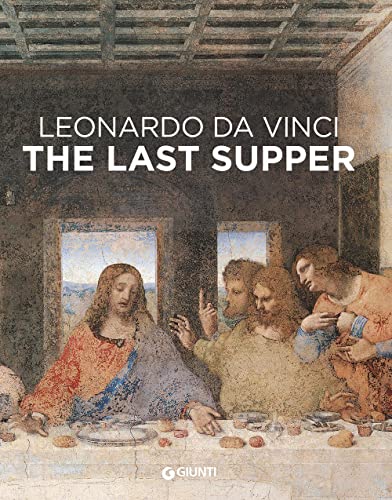 Beispielbild fr Leonardo da Vinci. Il Cenacolo. Ediz. inglese zum Verkauf von libreriauniversitaria.it