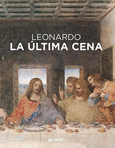 9788809968486: Leonardo da Vinci. Il Cenacolo. Ediz. spagnola