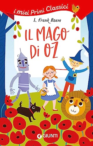 Stock image for Il mago di Oz (I MIEI PRIMI CLASSICI ECONOMICA) (Italian Edition) for sale by libreriauniversitaria.it