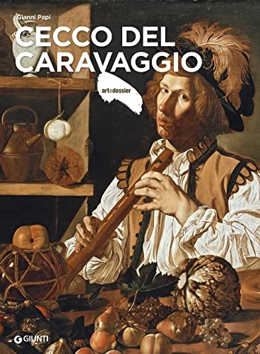 Beispielbild fr Cecco del Caravaggio (Dossier d'art) zum Verkauf von libreriauniversitaria.it