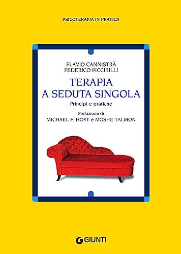 Stock image for Terapia a seduta singola. Principi e pratiche for sale by libreriauniversitaria.it