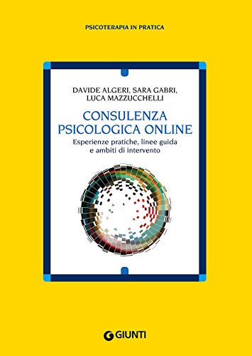 Stock image for Consulenza psicologia online for sale by libreriauniversitaria.it