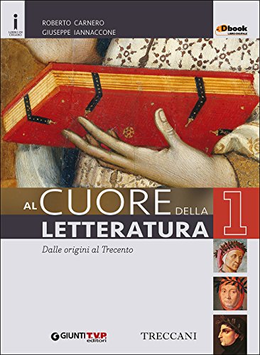 9788809991149: Cuore della letteratura. Quaderno-Divina commedia. Per le Scuole superiori. Con e-book. Con espansione online (Vol. 1)