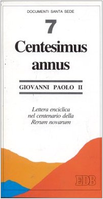 Beispielbild fr Centesimus annus. Lettera enciclica nel centenario della Rerum novarum zum Verkauf von medimops