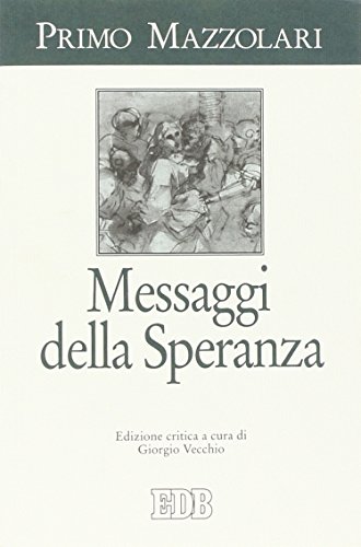 Imagen de archivo de Messaggi Della Speranza a la venta por medimops
