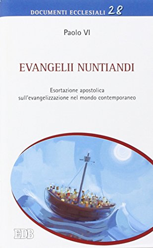 Imagen de archivo de Evangelii nuntiandi. Esortazione apostolica sull'evangelizzazione nel mondo contemporaneo a la venta por libreriauniversitaria.it