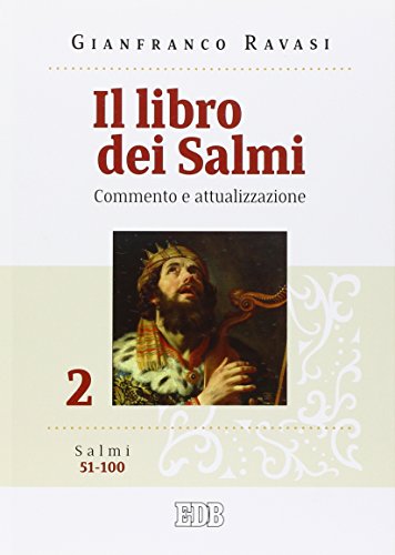 9788810205365: Il libro dei Salmi vol. 2 - Salmi 51-100