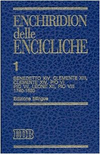 Enchiridion delle encicliche (Collana Strumenti) (8 Volume Set) (Latin Edition) (9788810205716) by Catholic Church