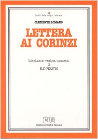 Lettera ai Corinzi (Scritti delle origini cristiane) (Italian Edition) (9788810206188) by Clement
