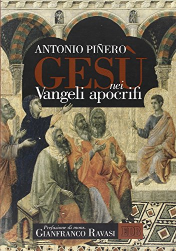 9788810206560: Ges nei vangeli apocrifi (Testi e commenti)