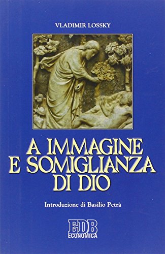 A immagine e somiglianza di Dio [Paperback] - Vladimir Lossky