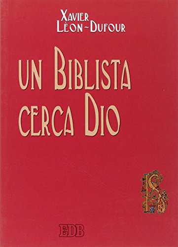 9788810221273: Un biblista cerca Dio (Biblica)