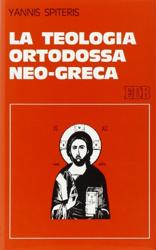 9788810407899: La teologia ortodossa neo-greca (Studi religiosi)
