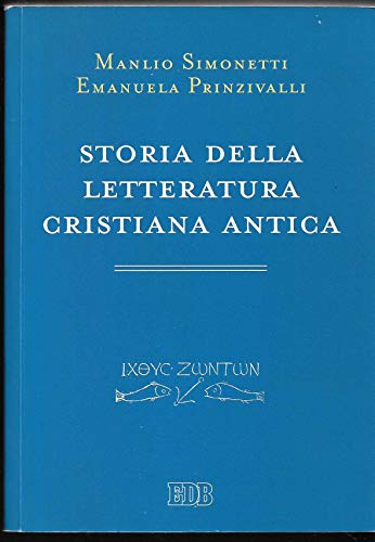 Stock image for Storia della letteratura cristiana antica for sale by medimops