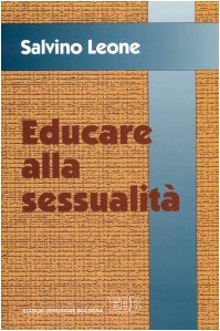 Educare alla sessualitÃ  (9788810505397) by Unknown Author