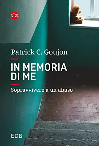 Stock image for In memoria di me. Sopravvivere a un abuso (Sguardi) for sale by libreriauniversitaria.it
