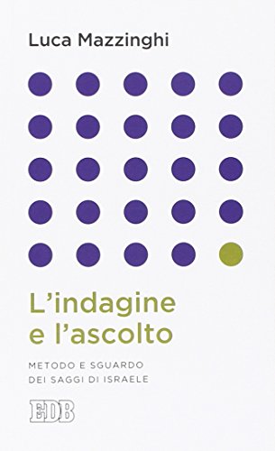 Beispielbild fr INDAGINE E L'ASCOLTO zum Verkauf von libreriauniversitaria.it