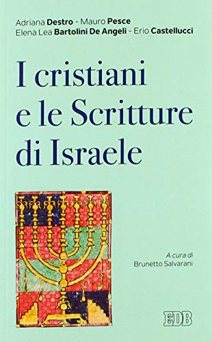 Stock image for I cristiani e le scritture di Israele for sale by libreriauniversitaria.it