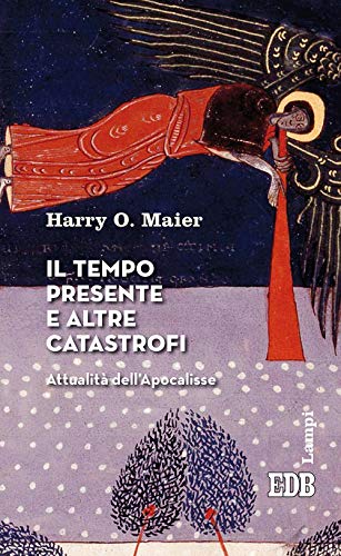 Imagen de archivo de Il tempo presente e altre catastrofi. Attualit dell'Apocalisse a la venta por libreriauniversitaria.it