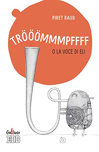 Beispielbild fr Trmmmpffff o la voce di Eli [Paperback] zum Verkauf von Brook Bookstore