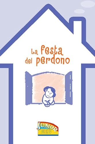 Beispielbild fr La festa del perdono (Teologia e spiritualit mariana) zum Verkauf von medimops