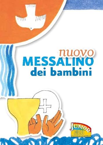 Stock image for NUOVO MESSALINO DEI BAMBINI for sale by Brook Bookstore