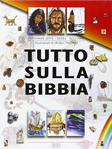Stock image for Tutto sulla Bibbia for sale by AwesomeBooks