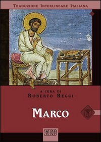 9788810821008: Marco. Versione interlineare in italiano