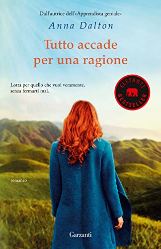 9788811003540: Tutto accade per una ragione (Elefanti bestseller)