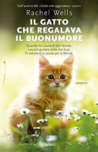 Imagen de archivo de Il gatto che regalava il buonumore (Italian) a la venta por Brook Bookstore