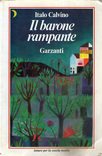 Il Barone Rampante (Italian Texts) (Italian Editio (9788811020851) by Italo Calvino
