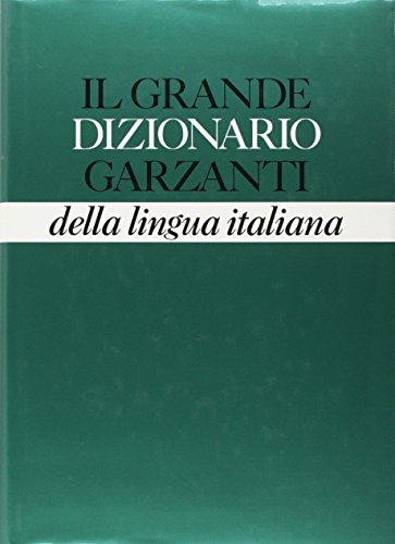 Beispielbild fr Il Grande dizionario Garzanti della lingua italiana (Italian Edition) zum Verkauf von WorldofBooks