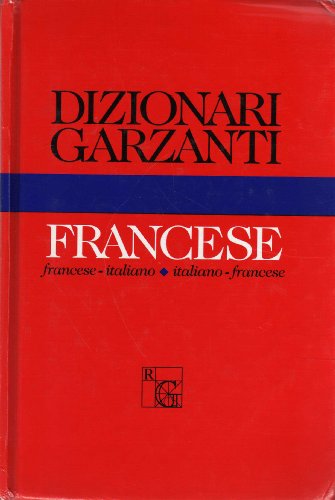 Stock image for Dizionario Garzanti di francese. Francese-italiano, italiano-francese for sale by medimops