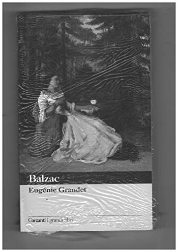 Eugenie Grandet - Balzac, Honore de