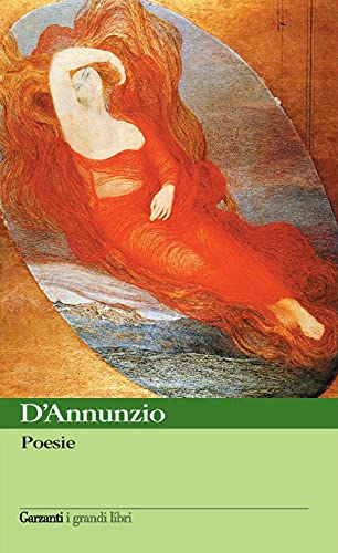 Poesie (9788811362234) by Gabriele D'Annunzio