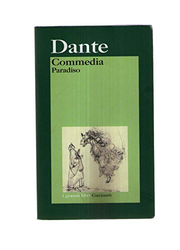 Commedia: Paradiso (i grandi libri) - Dante Alighieri