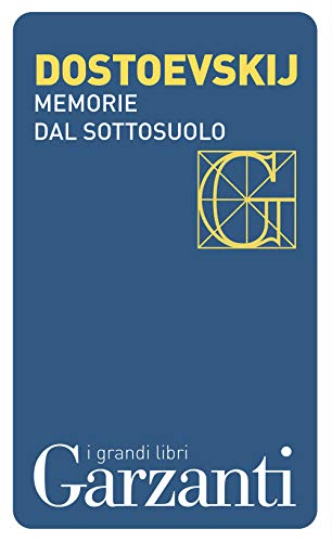 9788811364733: Memorie dal sottosuolo (I grandi libri)