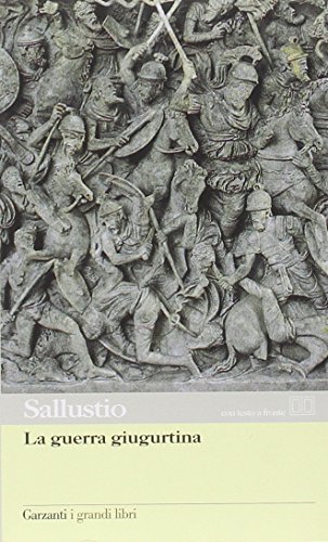 Stock image for La guerra giugurtina. Testo latino a fronte for sale by GF Books, Inc.