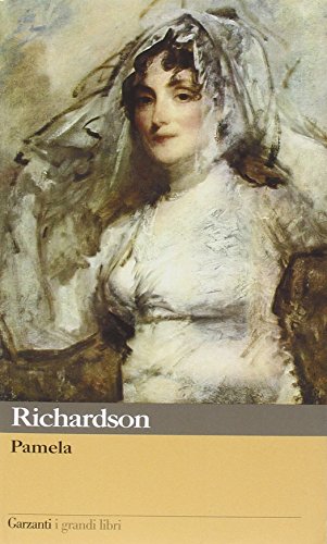 Pamela (I grandi libri) - Richardson, Samuel