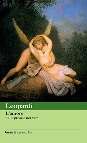 L'amore nelle prose e nei versi (9788811368199) by Giacomo Leopardi