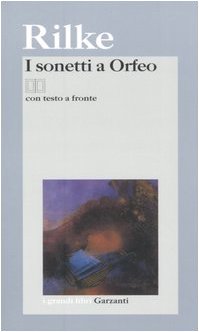 Imagen de stock para I sonetti a Orfeo. Testo tedesco a fronte (I grandi libri)