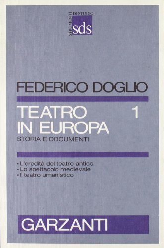 9788811472124: Teatro in Europa (Vol. 1)