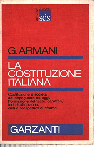 La costituzione italiana (Strumenti di studio) (9788811473107) by Armani, Giuseppe