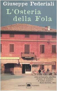 Beispielbild fr L'osteria della Fola zum Verkauf von medimops